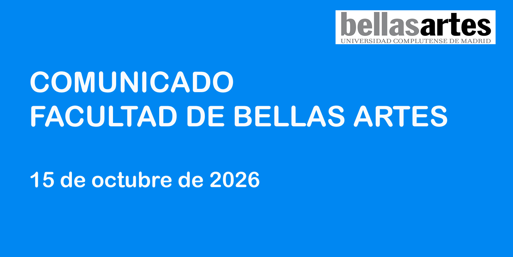 Comunicado Facultad de Bellas Artes